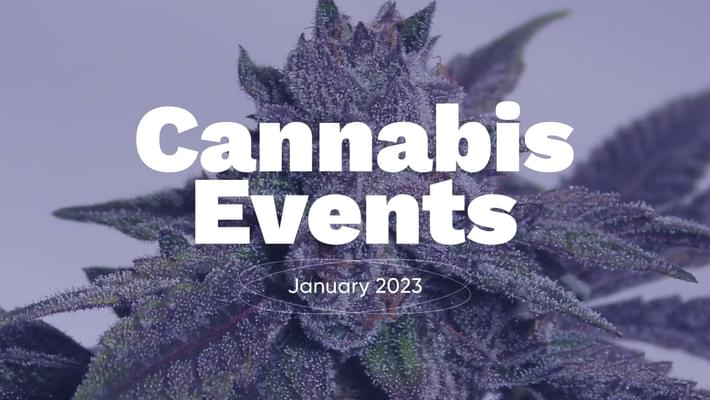 January 2023 Cannabis Events