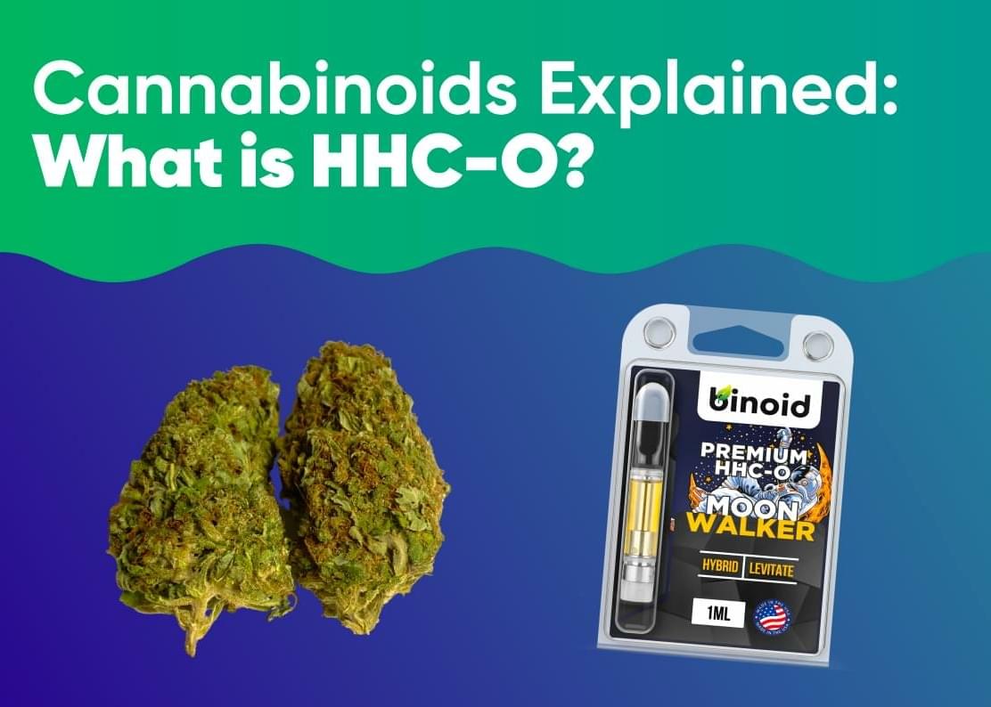 Cannabinoids Explained: What is HHC-O?