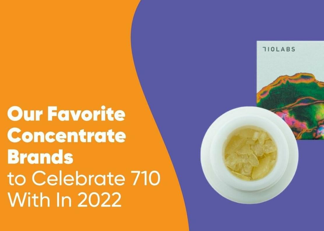 Our Favorite Concentrate Brands to Celebrate 710 With In 2022