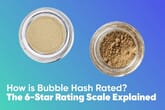 How is Bubble Hash Rated? The 6-Star Rating Scale Explained