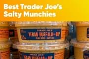 The Best Trader Joe's Salty Munchies