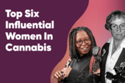 Top Six Influential Women In Cannabis