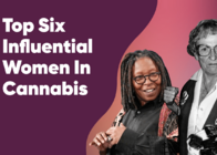 Top Six Influential Women In Cannabis
