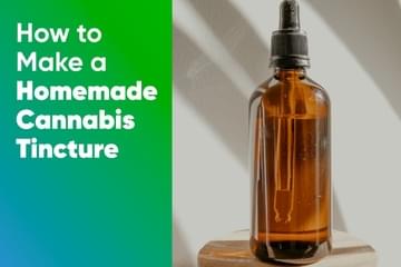 How to Make a Homemade Cannabis Tincture