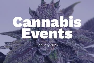 January 2023 Cannabis Events