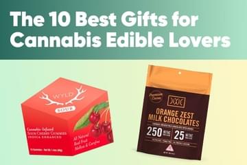 The 10 Best Gifts for Cannabis Edible Lovers