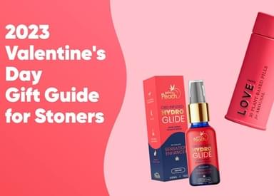 2023 Valentine's Day Gift Guide for Stoners