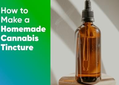 How to Make a Homemade Cannabis Tincture