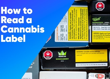 How to Read a Cannabis Label