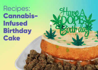 Recipes: How to Make a Cannabis-Infused Birthday Cake for Your Favorite Stoner