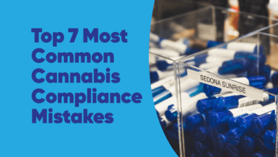Top 7 Most Common Cannabis Compliance Mistakes