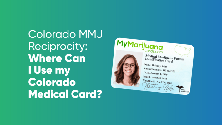 Colorado MMJ Reciprocity: Where Can I Use my Colorado Medical Card?