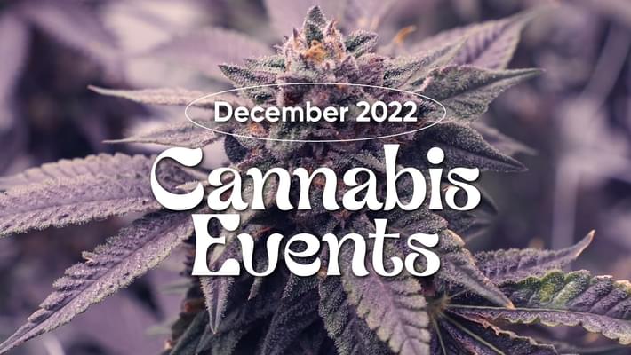 December 2022 Cannabis Events