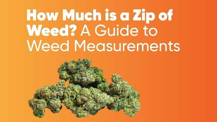 How Much is a Zip of Weed? A Guide to Weed Measurements