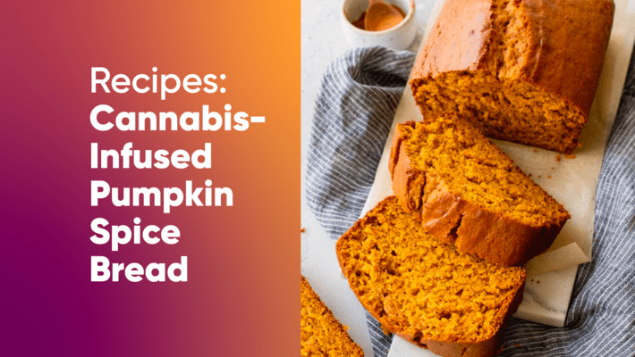 How to Make Cannabis-Infused Pumpkin Spice Bread