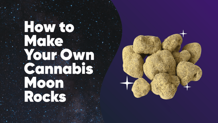 How to Make Your Own THC Moon Rocks
