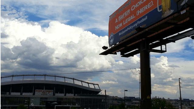 Marijuana Advocacy Group Places Pro-Pot Billboard Outside Denver Broncos Stadium