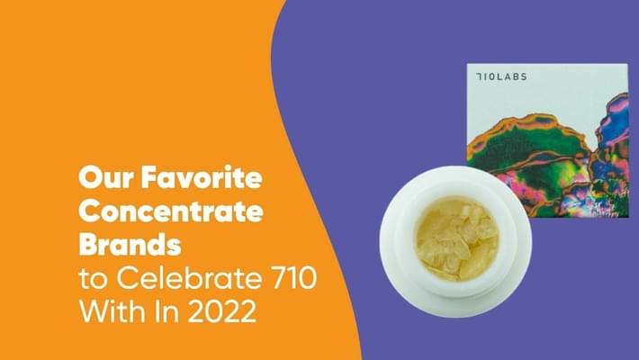 Our Favorite Concentrate Brands to Celebrate 710 With In 2022