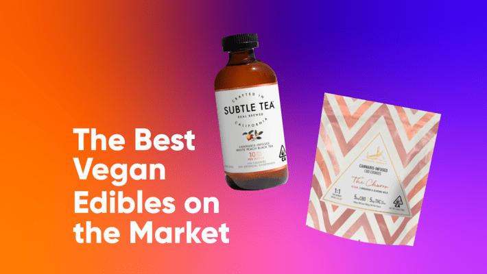 The Best Vegan Edibles on the Market