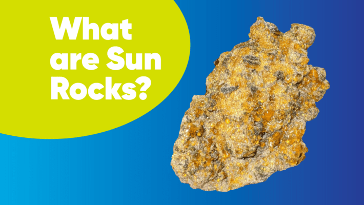 What Are Sun Rocks?