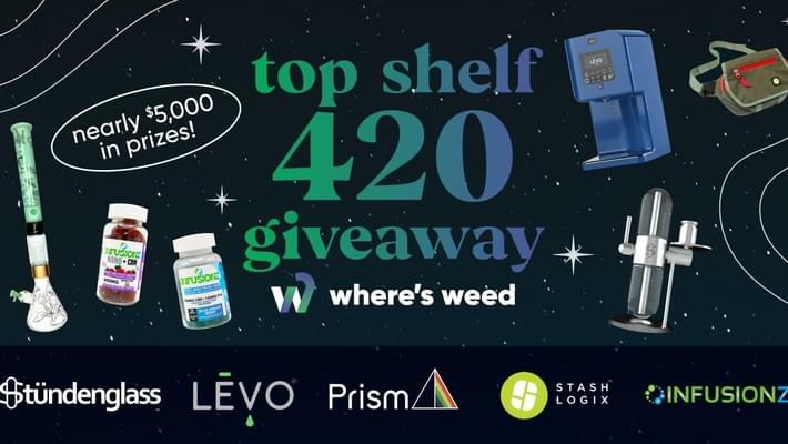 Where's Weed Presents: the Top Shelf 4/20 Giveaway