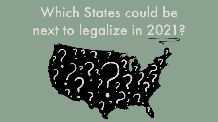 Which States Could Be Next to Legalize in 2021?