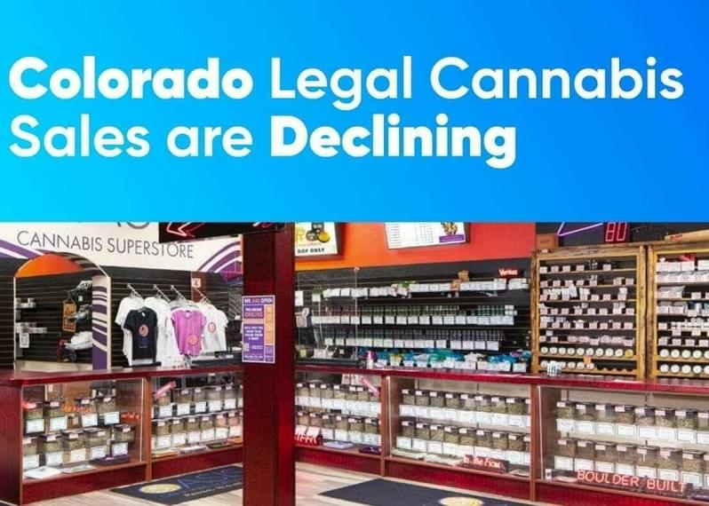 Colorado Legal Cannabis Sales Are Declining