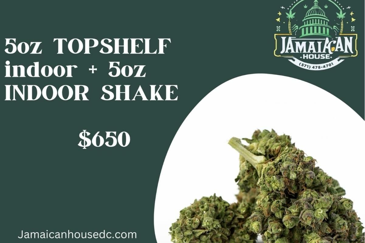 $650 5oz TOPSHELF indoor  + 5oz INDOOR SHAKE