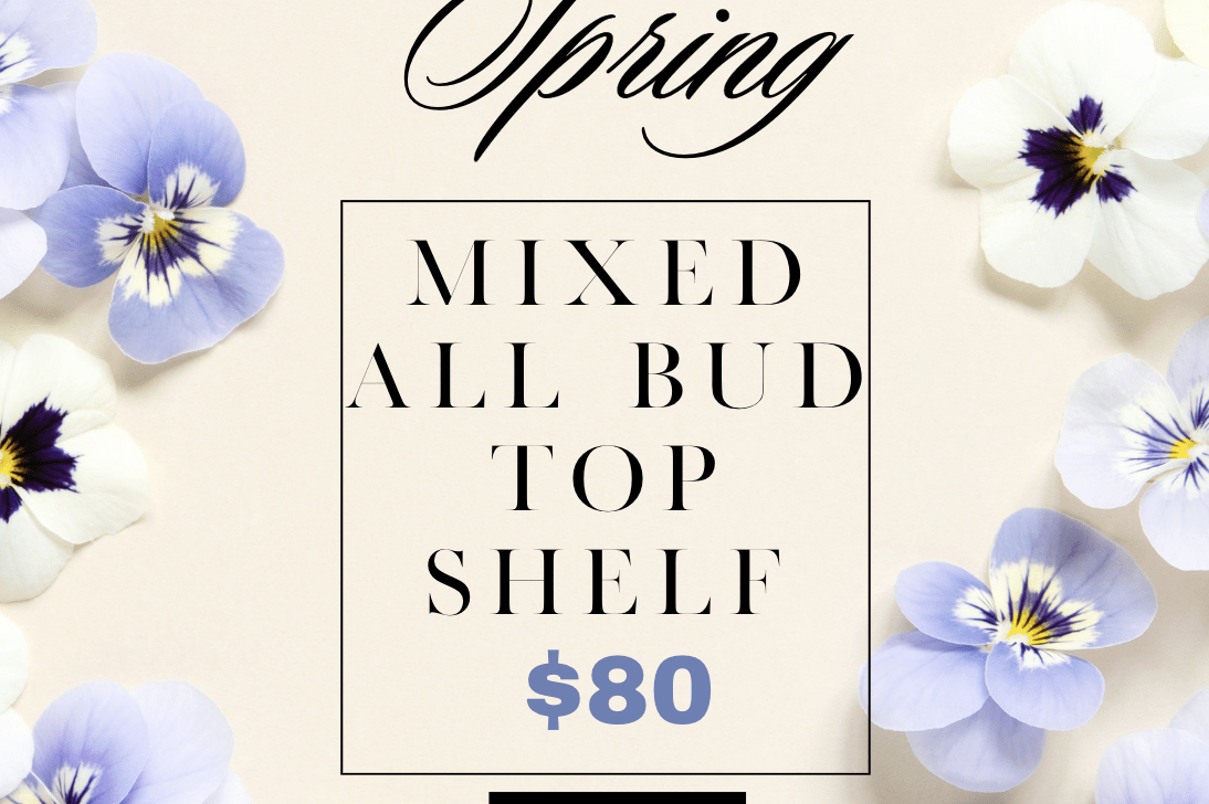 Mixed All Bud Top Shelf
