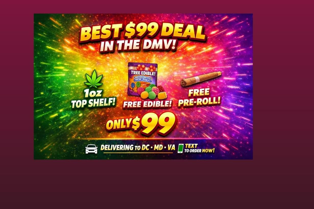 $99 - 1oz Top Shelf + FREE Edible + Pre-Roll