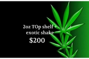 $200 for 2oz topshelf + 1oz exotic  shake