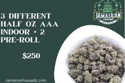 $250 3 DIFFERENT HALF OZ AAA INDOOR +2PREROLL