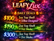 $100 – 1oz Top-Shelf + 1/8 Designer