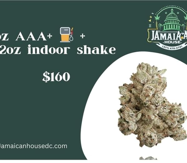 1oz AAA+ ⛽️ + 1/2oz indoor sha