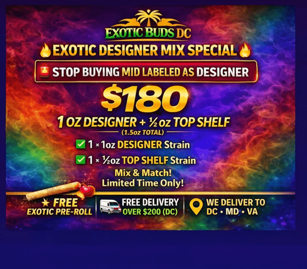 $180 1oz designer + half oz Topshelf