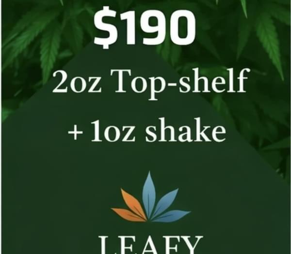 $190 – 2oz Top-Shelf + 1oz Shake