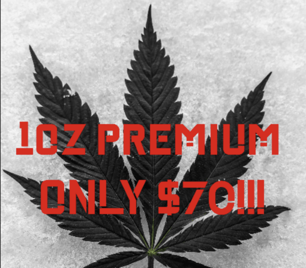 $70 FOR ANY PREMIUM OZ+ KING SIZE PRE ROLL