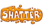 Shatter