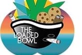 The Loaded Bowl