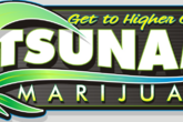 Tsunami Marijuana