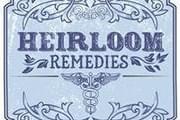Heirloom Remedies