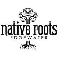 Native Roots - Edgewater Thumbnail Image