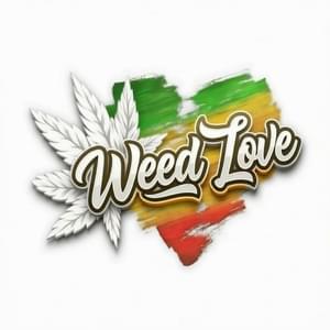Weed LoveThumbnail Image