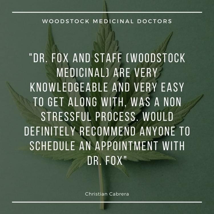 Woodstock Medicinal Doctors - Medical Marijuana - testimonials 4.jpg
